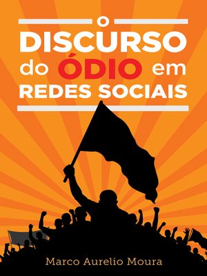 cover image of O Discurso do Ódio em Redes Sociais